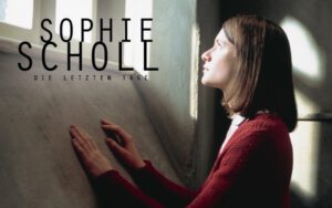 Film: Sophie Scholl, die letzten Tage